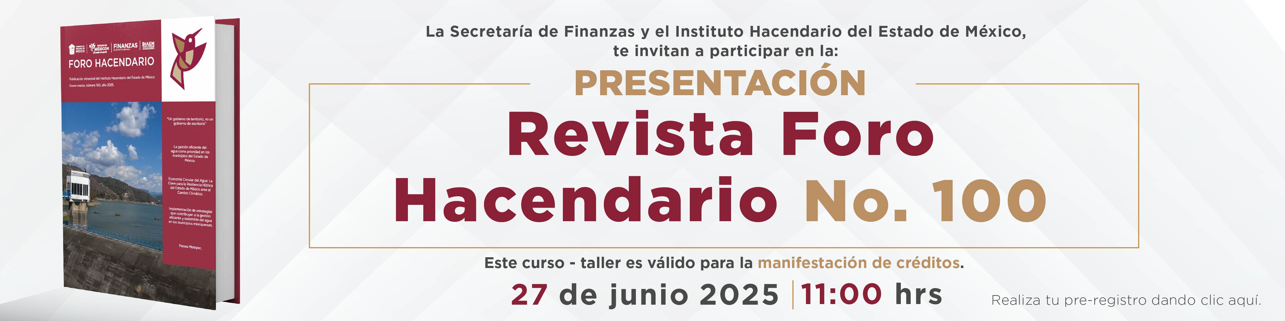 Presentación Revista Foro Hacendario 100